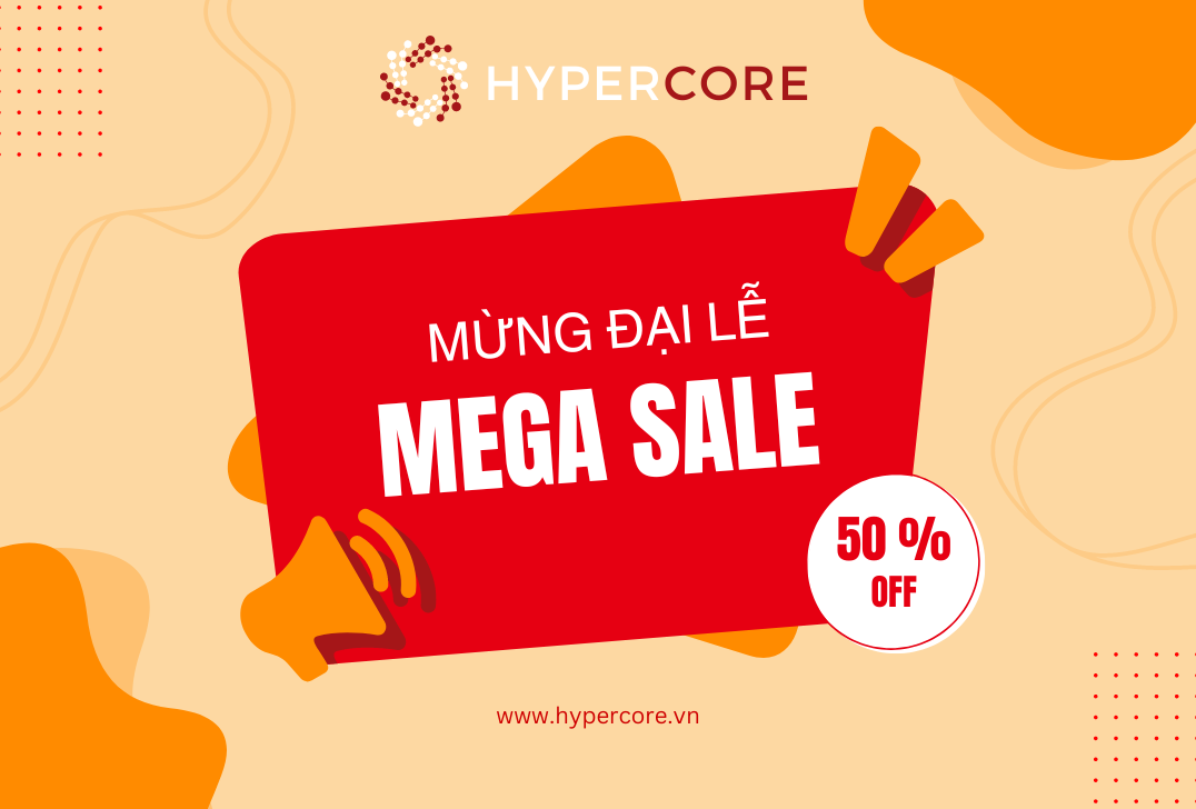 Chương trình ưu đãi mừng ra mắt trang quản trị độc quyền HyperPanel